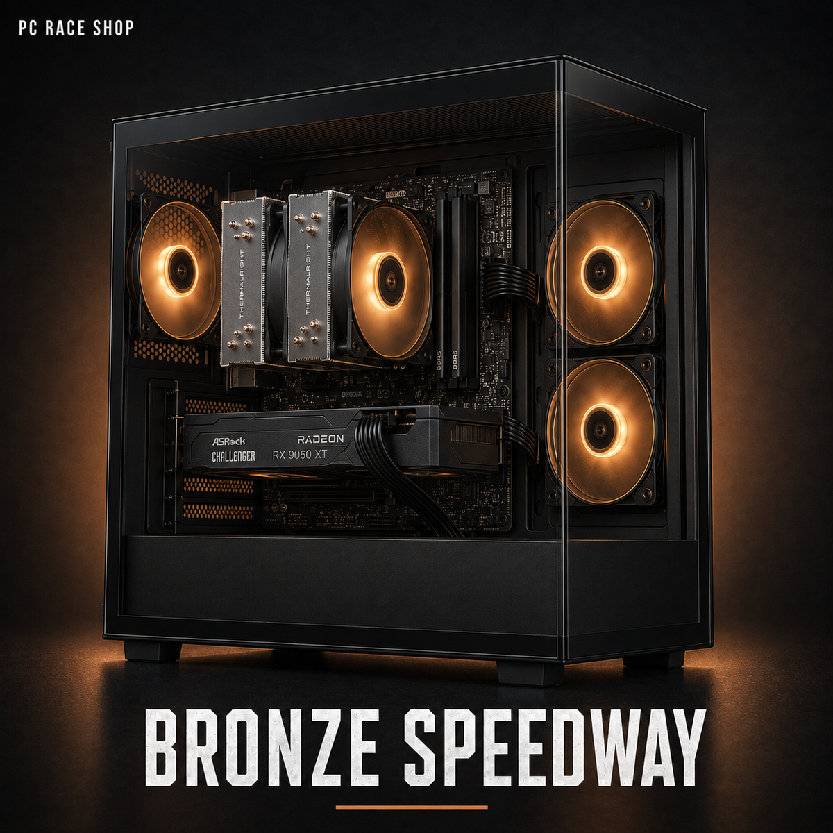 Bronze Speedway with Ryzen 7 9700X 3.8 GHz 8-core processor.